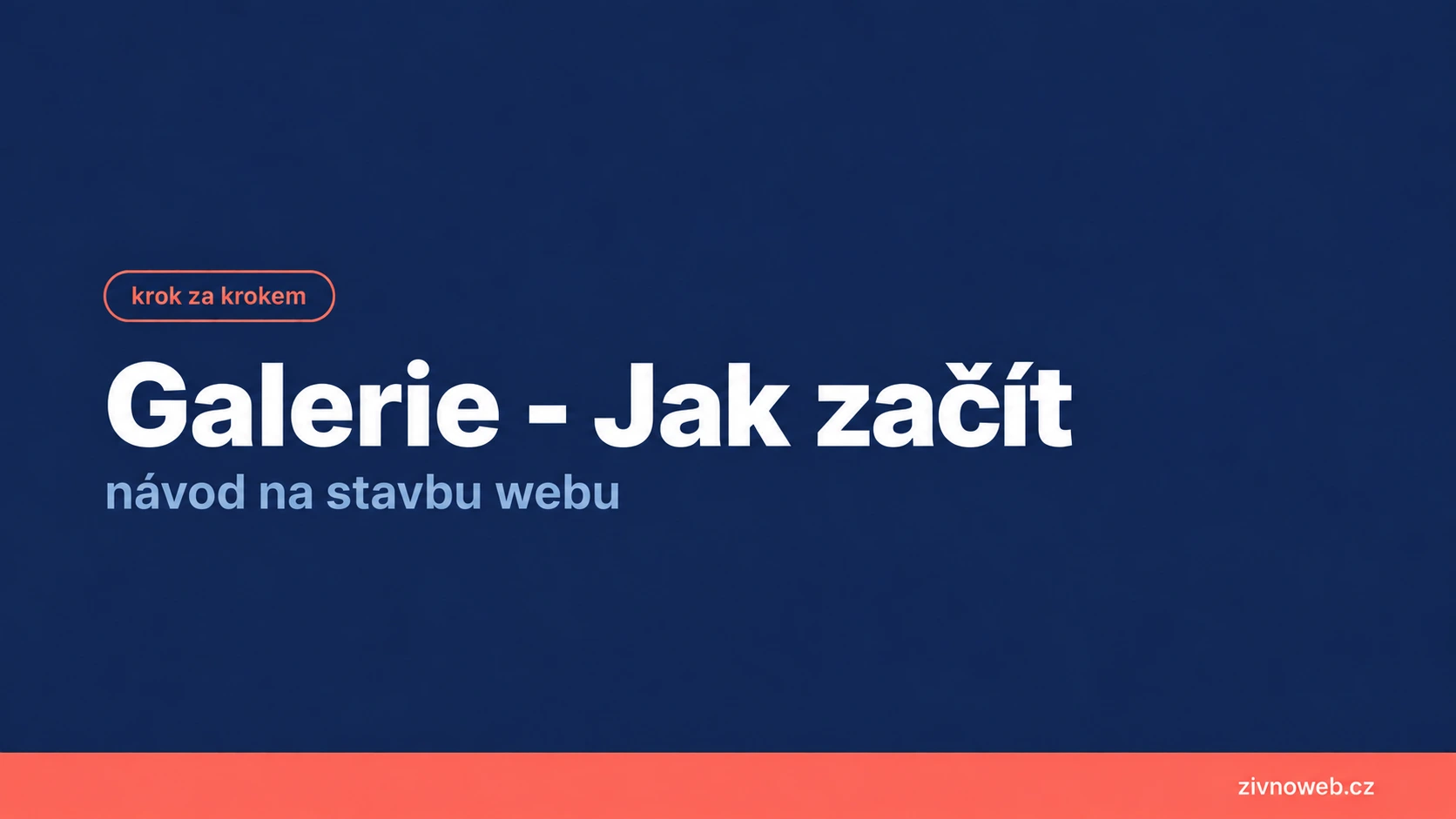 Jak začít na Živnowebu s plánem Fotograf – Galerie